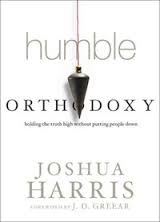 humble orthodoxy